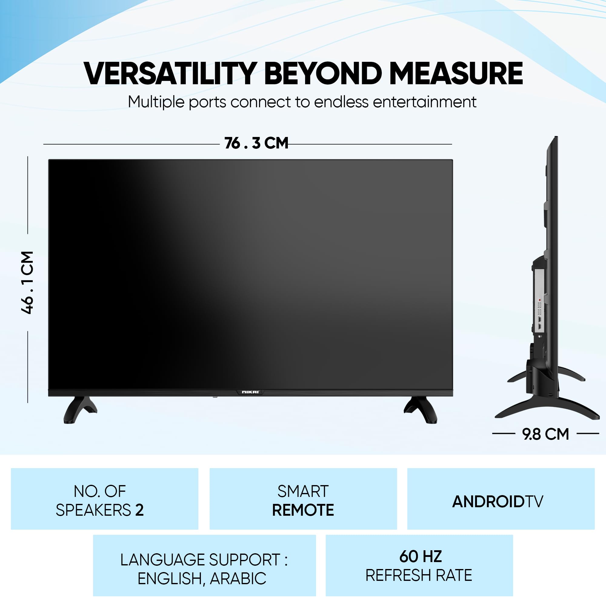 Nikai 32 Inch Smart LED TV | HD 1366 x 768 Resolution | Android TV with Wi-Fi & DLNA | Quad-Core Processor | 16W Speaker Power | 2x HDMI, 2x USB | Netflix, YouTube, Shahid
