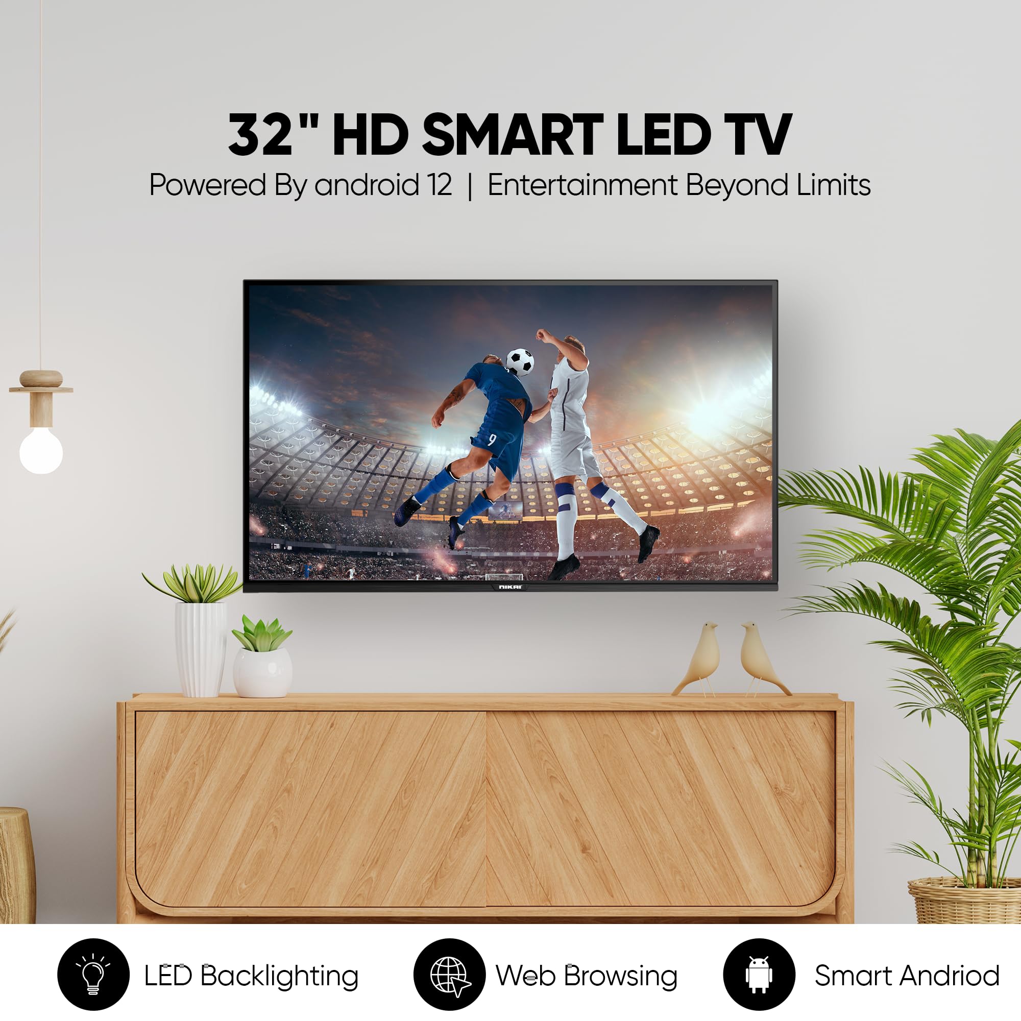 Nikai 32 Inch Smart LED TV | HD 1366 x 768 Resolution | Android TV with Wi-Fi & DLNA | Quad-Core Processor | 16W Speaker Power | 2x HDMI, 2x USB | Netflix, YouTube, Shahid